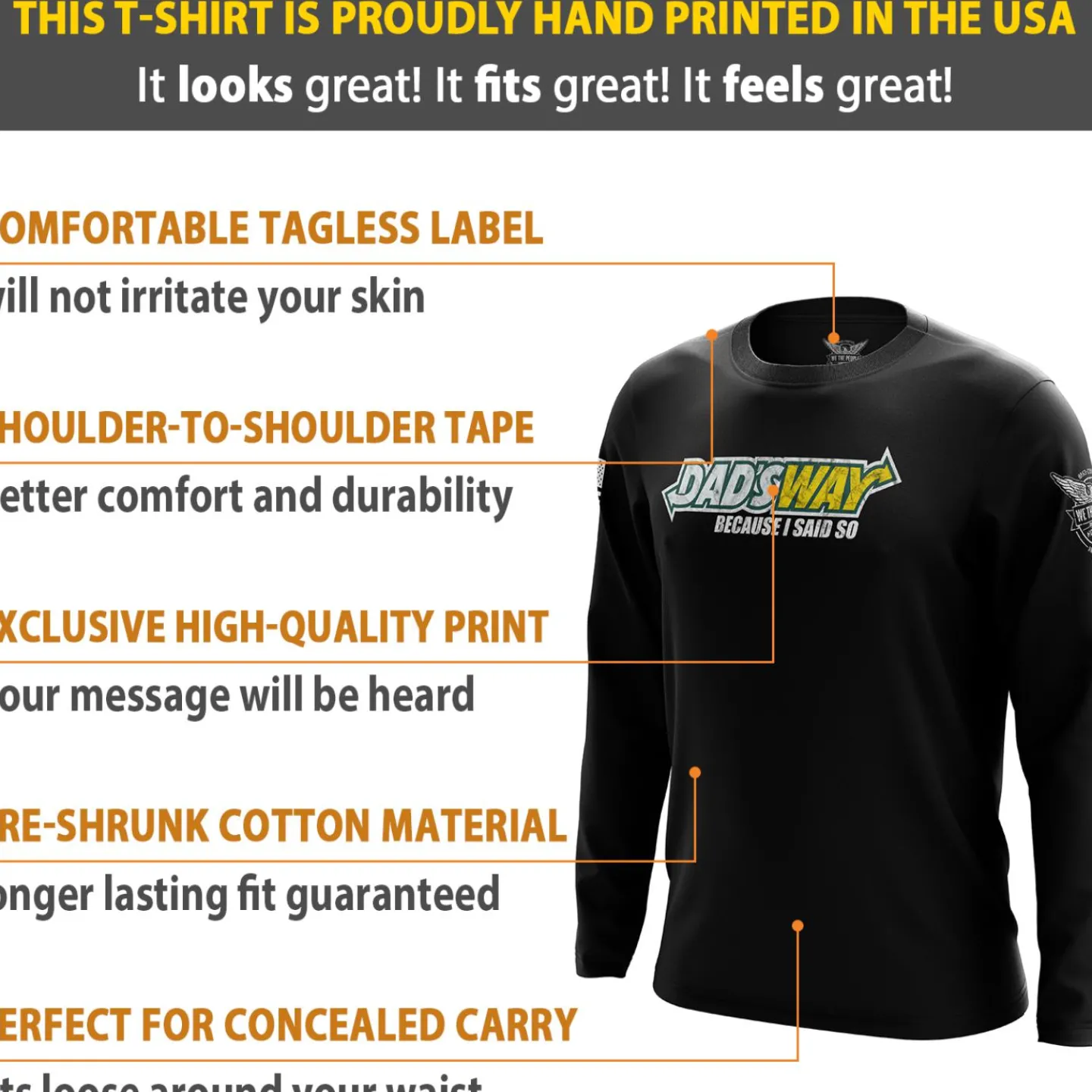 We The People Holsters Dad's Way Long Sleeve Shirt Black