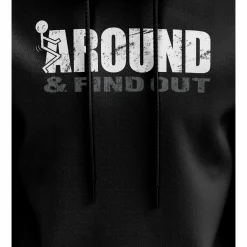 We The People Holsters F Around & Find Out Hoodie Black Best