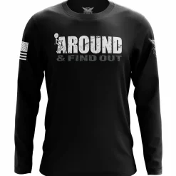 We The People Holsters F Around & Find Out Long Sleeve Shirt Black Hot