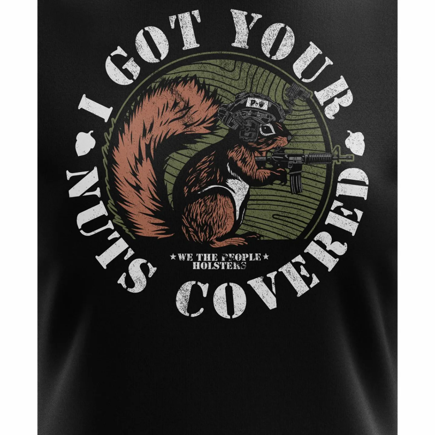 We The People Holsters Got Your Nuts Covered Women's Short Sleeve Shirt Black Best