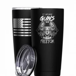 We The People Holsters It's Not About Guns, It's About Freedom Stainless Steel Tumbler New