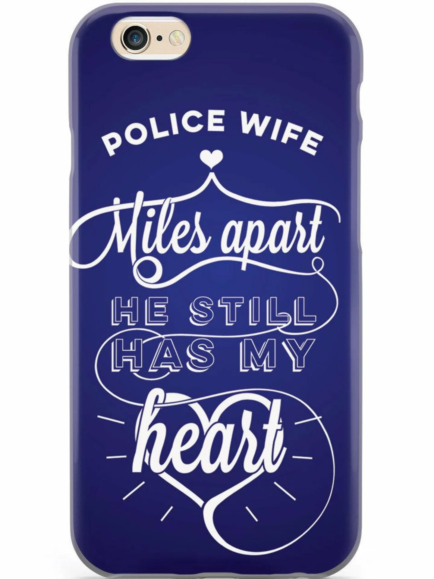 We The People Holsters Police Wife - Miles Apart, Still Has My Heart Case Discount