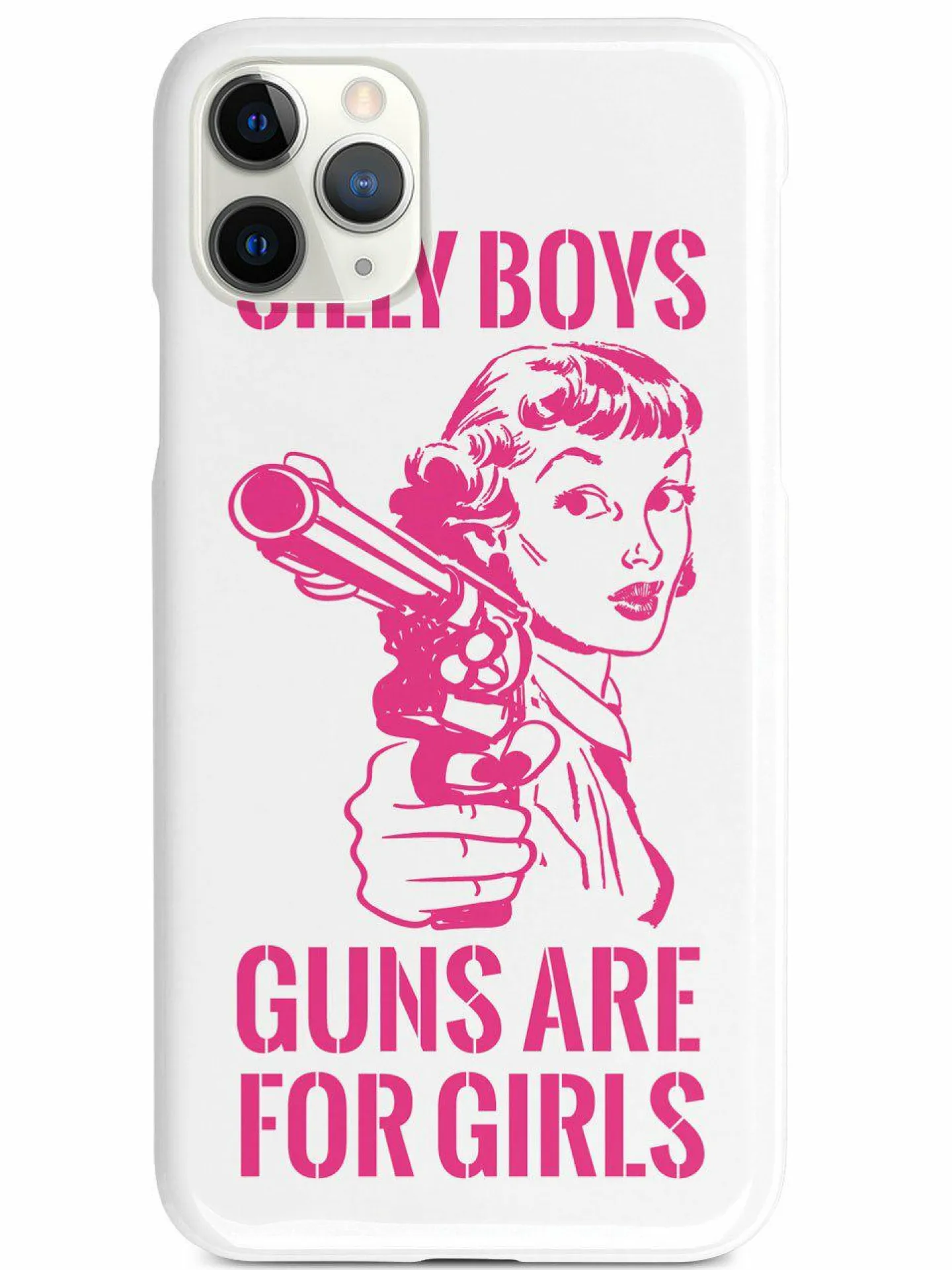 We The People Holsters Silly Boys, Guns are for Girls - Pink Text Case Hot
