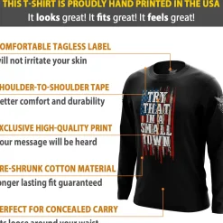 We The People Holsters Try That in a Small Town Long Sleeve Shirt Black