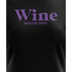 We The People Holsters Wine Makes Me Happy Women's Short Sleeve Shirt Black Hot